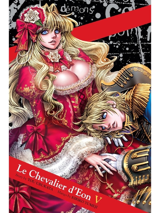 Title details for Le Chevalier d'Eon, Volume 5 by Tou Ubukata - Available
